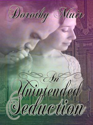 cover image of An Unintended Seduction
